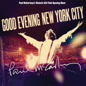 Good Evening New York City - Live