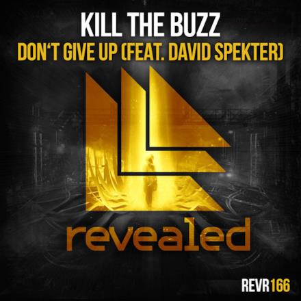 Don't Give Up (feat. David Spekter) - Single