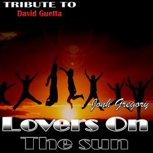 Lovers on the Sun (Remixes) - EP
