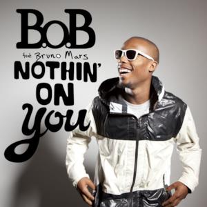 Nothin' On You (feat. Bruno Mars) - EP
