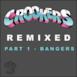 Crookers Remixed, Pt. 1 (Bangers)