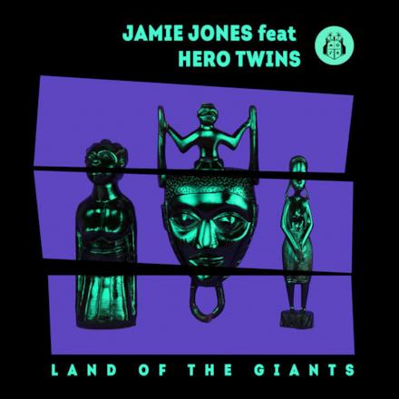 Land of the Giants (feat. Hero Twins) - Single