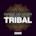 Tribal - Single