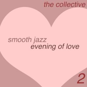 Smooth Jazz Evening of Love 2