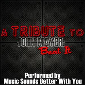 Beat It - EP (feat. John Mayer)