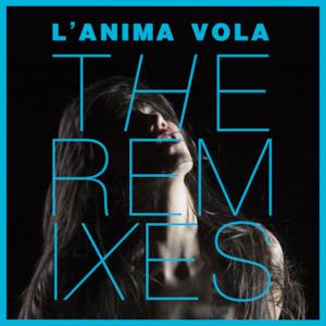 L'anima vola - The Remixes - Single