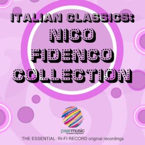 Italian Classics: Nico Fidenco Collection