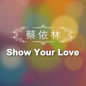 Show Your Love