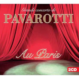 Luciano Pavarotti: Au Paris