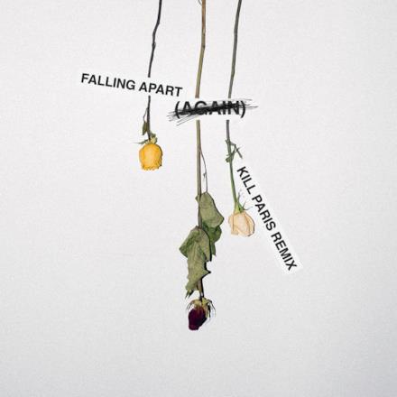 Falling ApART (again) [Kill Paris Remix] - Single