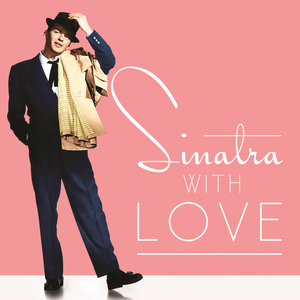 Sinatra, With Love (Remastered)
