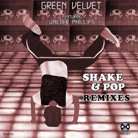 Shake & Pop (Remixes) - EP