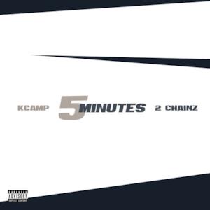 5 Minutes (feat. 2 Chainz) - Single