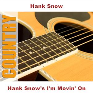 Hank Snow's I'm Movin' On - EP
