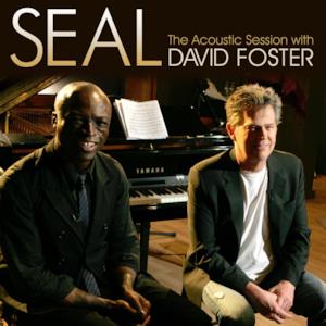 Seal: The Acoustic Session With David Foster - EP