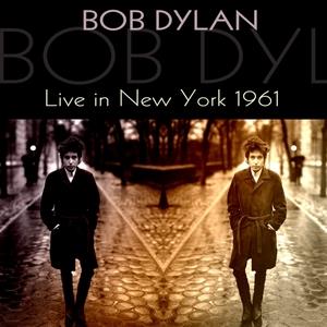 Bob Dylan Live in New York (Gaslight Café 6nd September 1961)