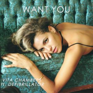 Want You (feat. Defibrilator) - Single