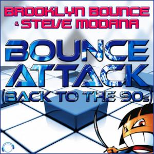 Bounce Attack (Back to the 90s) [Remixes] - EP