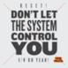 Don't Let the System Control You - Single