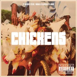 Chickens (feat. Waka Flocka Flame) - Single