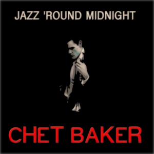 Jazz 'Round Midnight (Remastered)