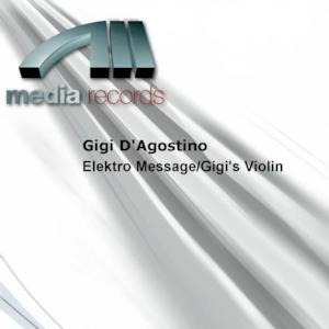 Elektro Message / Gigi's Violin - Single