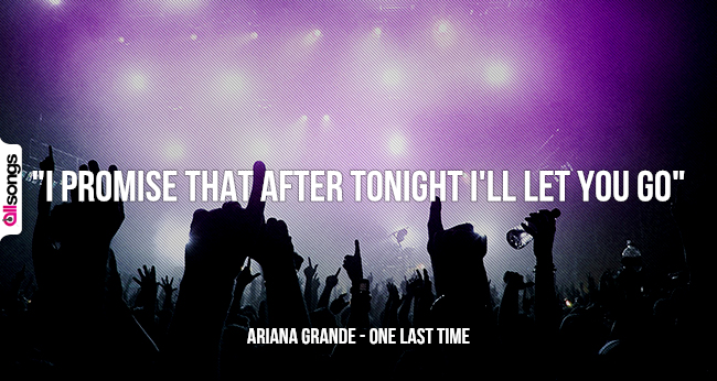 Ariana Grande: le migliori frasi delle canzoni