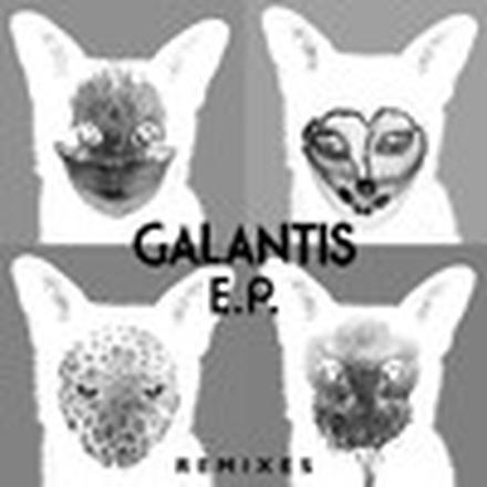 Galantis Remixes - EP