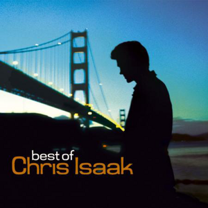 Best of Chris Isaak