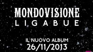 Ligabue: è Mondovisione il titolo del nuovo album in uscita il 26 novembre 2013