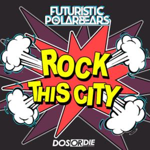 Rock This City - Single