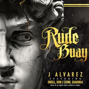 Rude Buay (feat. Oneill, Guariboa & Don J Leone) - Single