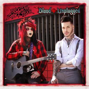 Blood Unplugged