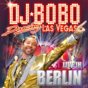 Dancing Las Vegas - The Show - Live in Berlin
