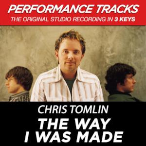 The Way I Was Made (Performance Tracks) - EP