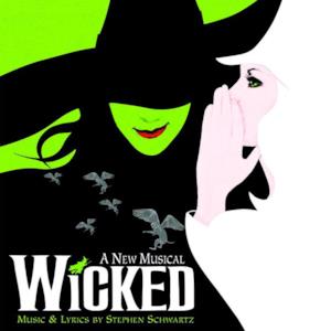 Wicked (Original 2003 Broadway Cast Recording)