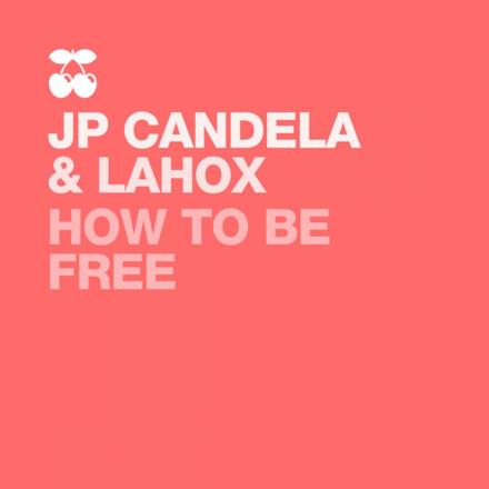 How to Be Free - EP