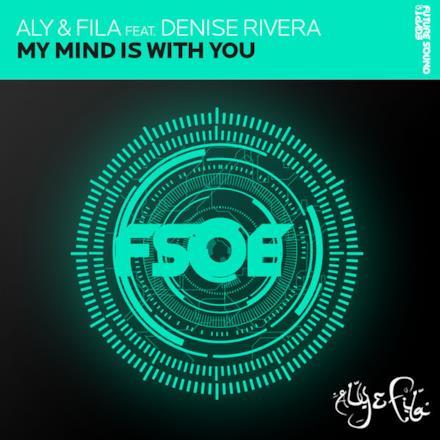 My Mind Is With You (feat. Denise Rivera) - EP
