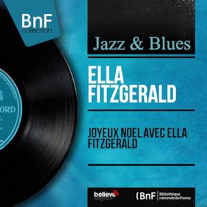 Joyeux Noël avec Ella Fitzgerald (feat. Frank De Vol and His Orchestra) [Mono Version] - EP