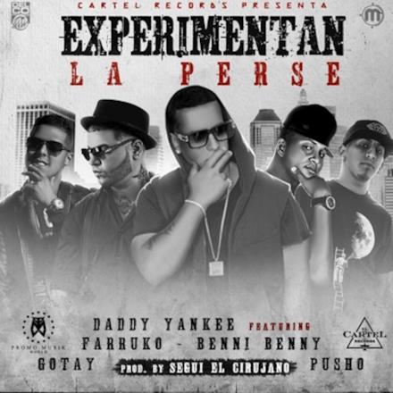 Experimentan La Perse (feat. Benny Benni, Farruko, Pusho & Gotay "El Autentiko") - Single