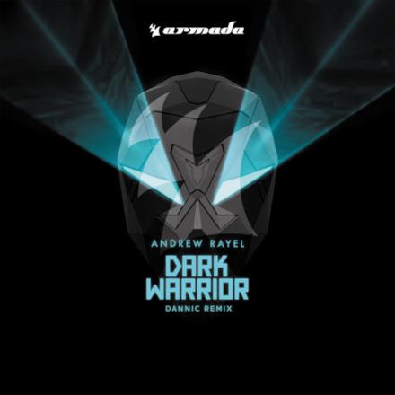Dark Warrior (Dannic Remix) - Single