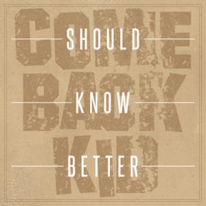 Should Know Better - Single