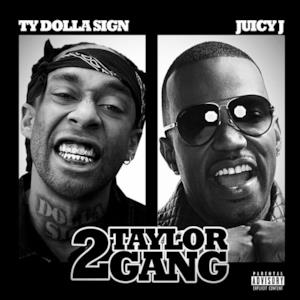 2 Taylor Gang