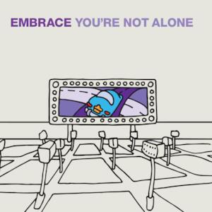 You're Not Alone - EP