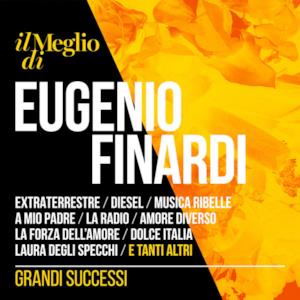 Il meglio di Eugenio Finardi - Grandi successi
