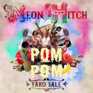 Yard Sale (PomPom Remix) - Single