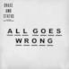 All Goes Wrong (feat. Tom Grennan) [Dawn Wall Remix] - Single
