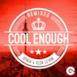 Cool Enough (The Remixes) - EP
