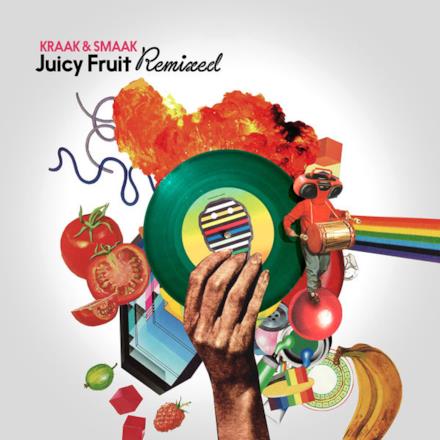 Juicy Fruit Remixed