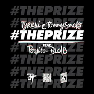 #ThePrize (feat. Paolito, Blo/B) - Single